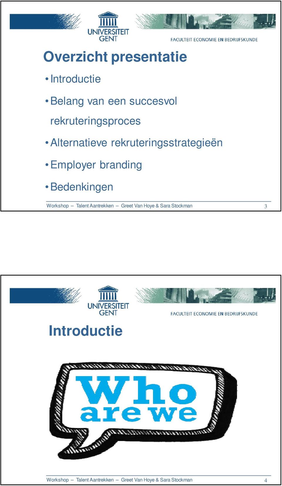 branding Bedenkingen Workshop Talent Aantrekken Greet Van Hoye &