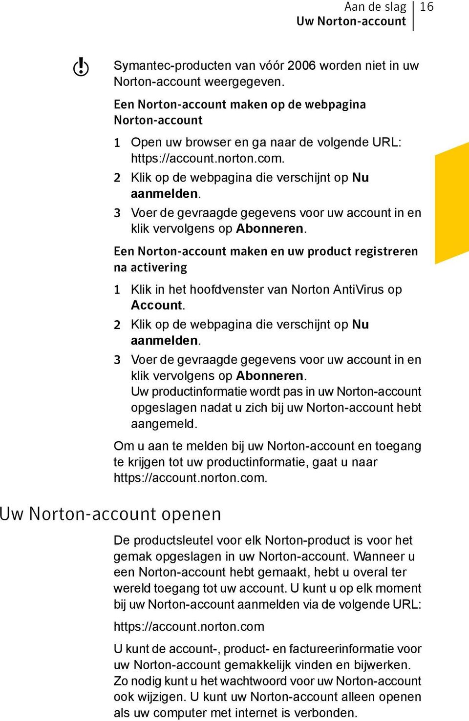 3 Voer de gevraagde gegevens voor uw account in en klik vervolgens op Abonneren.