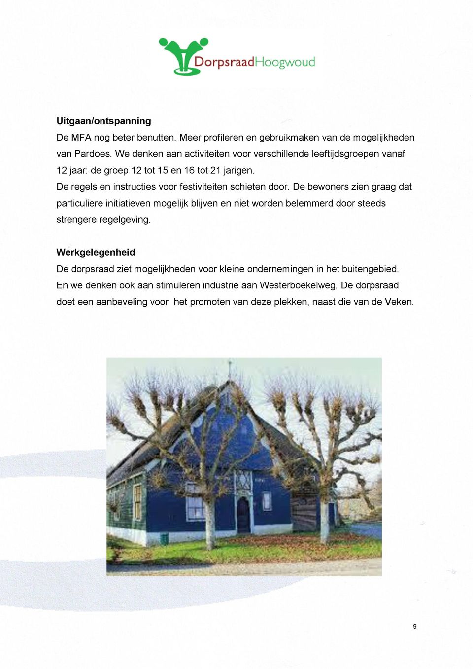 De regels en instructies voor festiviteiten schieten door.