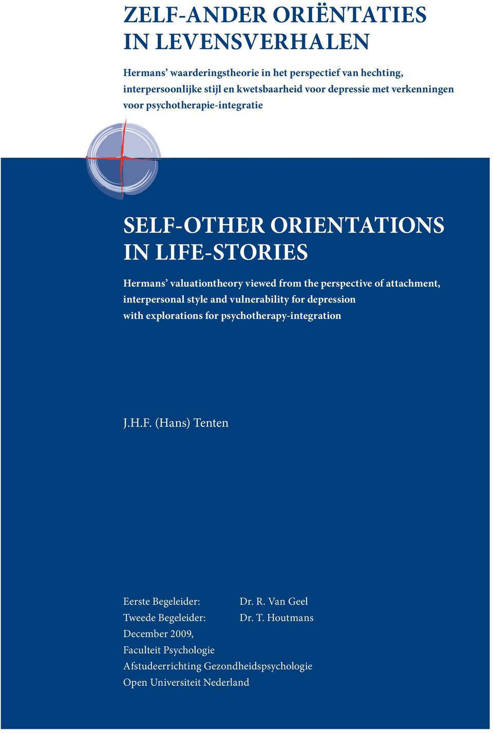 attachment, interpersonal style and vulnerability for depression with explorations for psychotherapy-integration J.H.F.