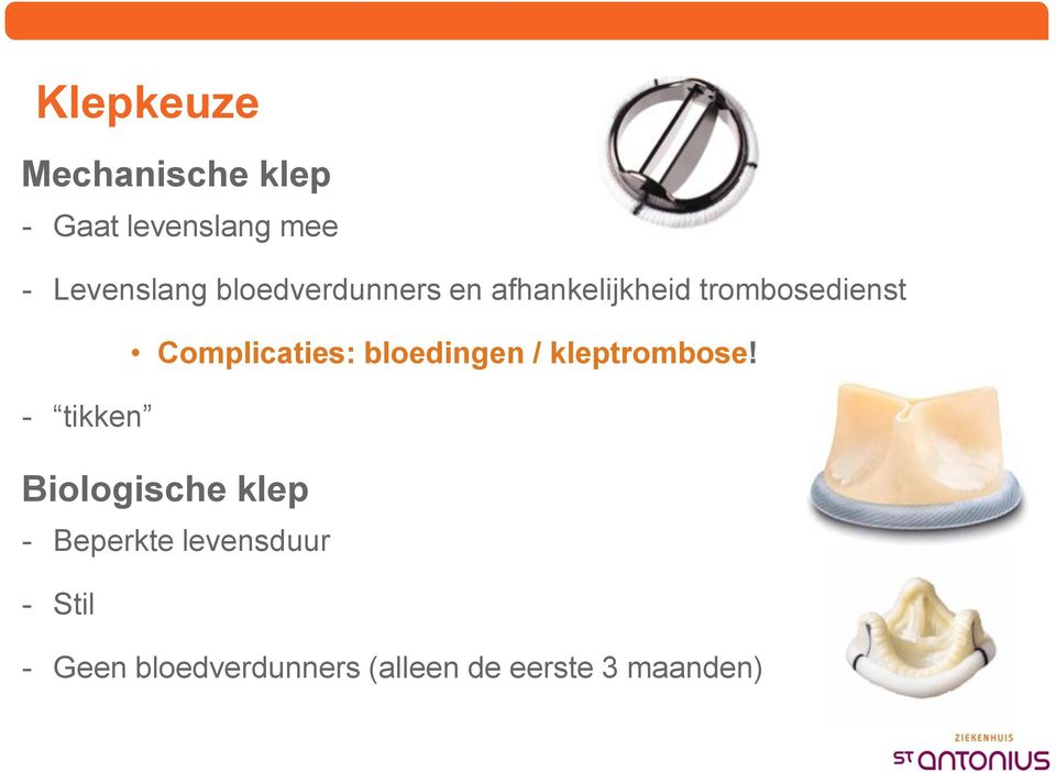 bloedingen / kleptrombose!