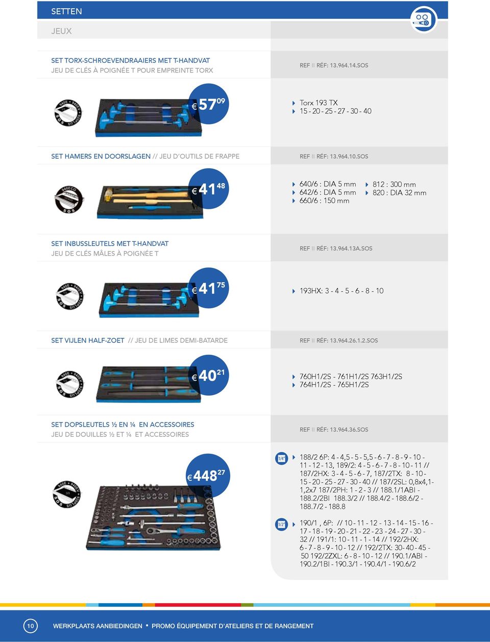 SOS 41 48 640/6 : DIA 5 mm 642/6 : DIA 5 mm 660/6 : 150 mm 812 : 300 mm 820 : DIA 32 mm SET INBUSSLEUTELS MET T-HANDVAT JEU DE CLÉS MÂLES À POIGNÉE T REF II RÉF: 13.964.13A.