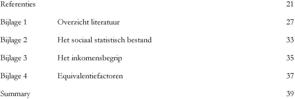 statistisch bestand 33 Bijlage 3 Het