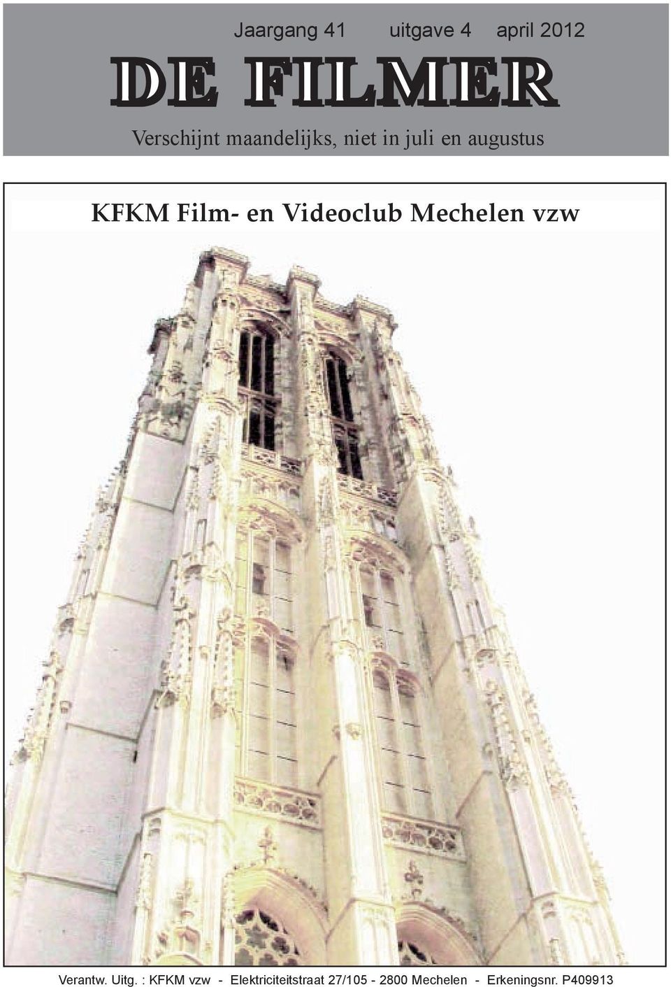 Videoclub Mechelen vzw Verantw. Uitg.