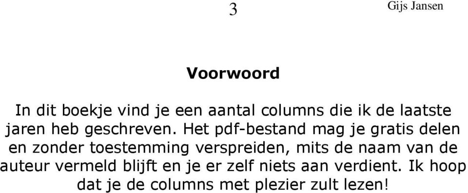 Het pdf-bestand mag je gratis delen en zonder toestemming verspreiden,