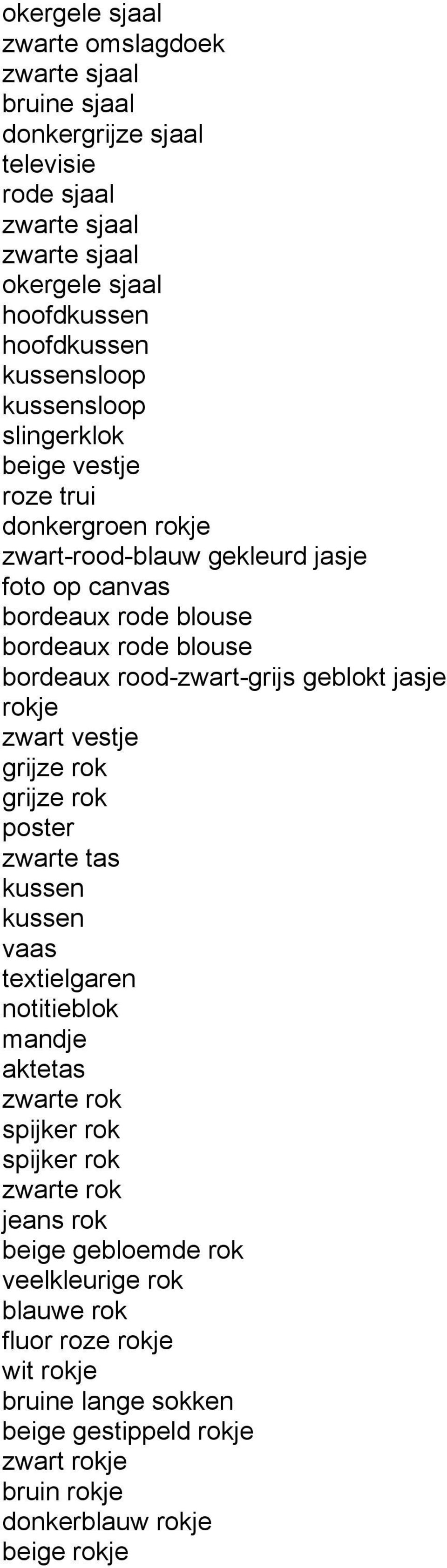 geblokt jasje rokje zwart vestje grijze rok grijze rok poster zwarte tas kussen kussen vaas textielgaren notitieblok mandje aktetas zwarte rok spijker rok spijker rok zwarte rok