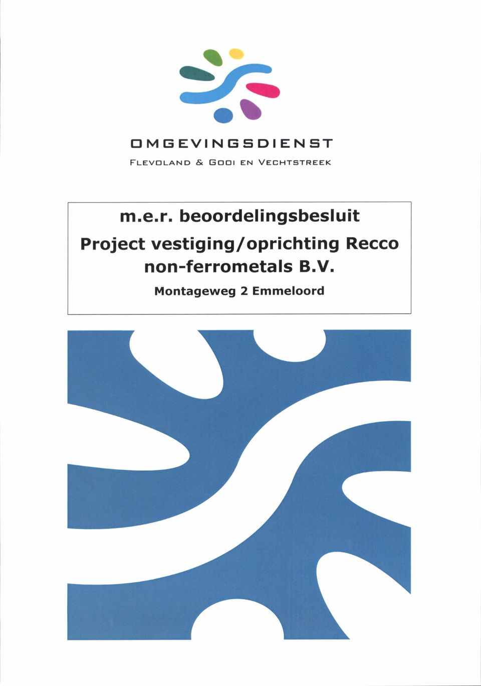 . Í, beoordel ingsbesl u it Project