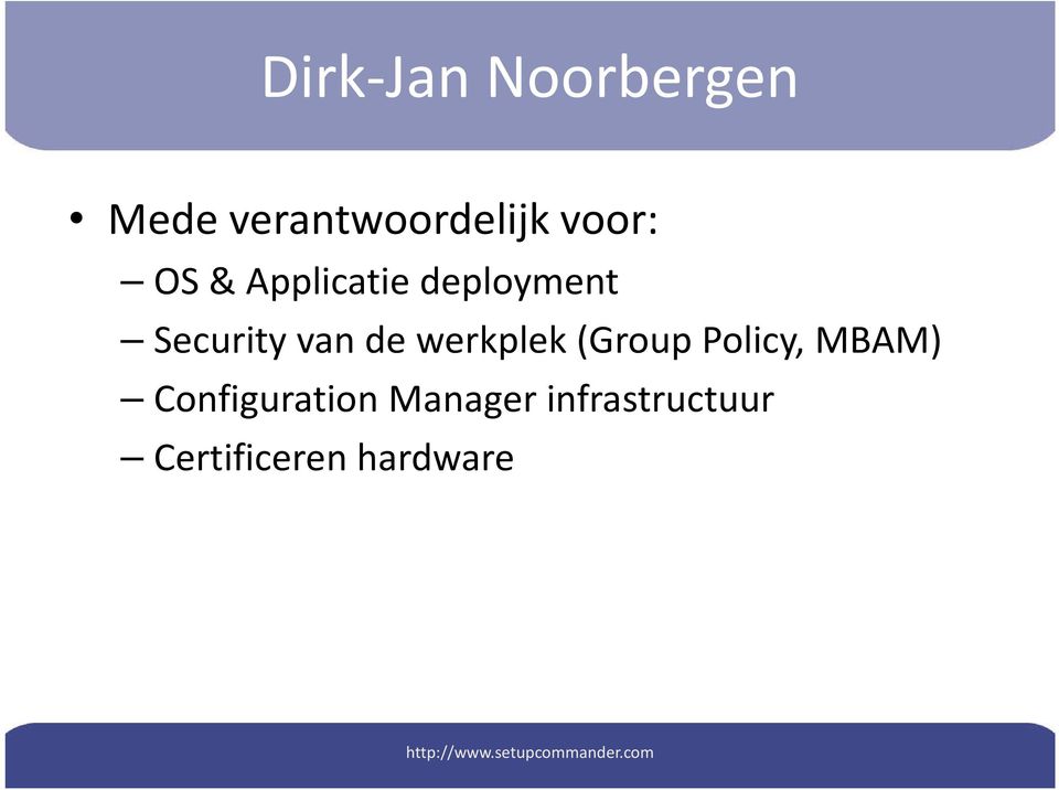 van de werkplek (Group Policy, MBAM)