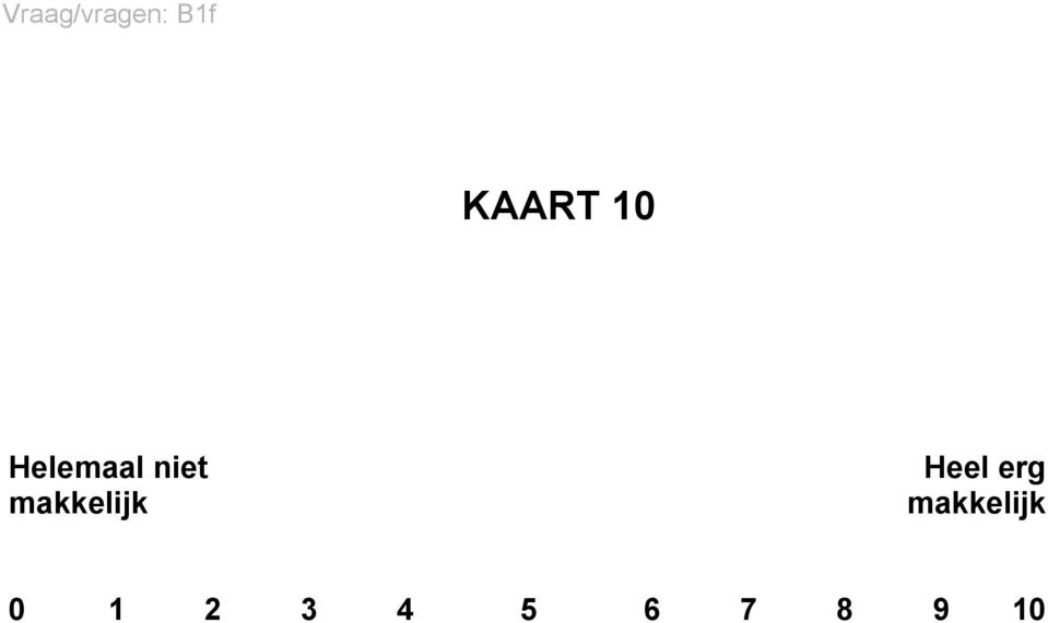 makkelijk Heel erg