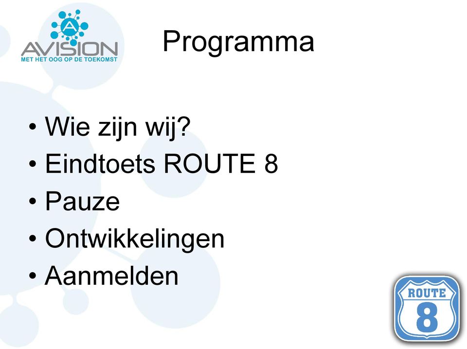 Eindtoets ROUTE 8