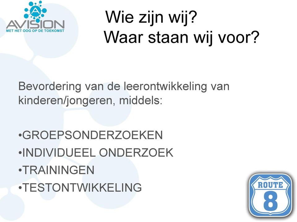 kinderen/jongeren, middels: