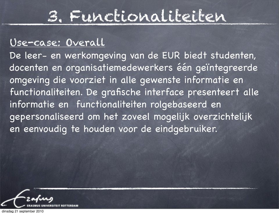 functionaliteiten.