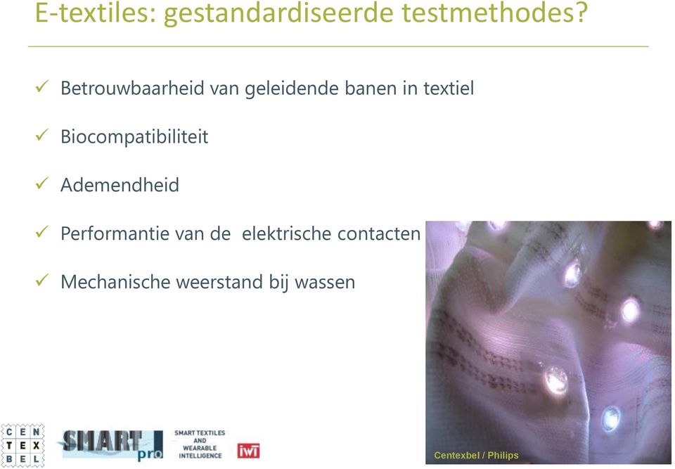 Biocompatibiliteit Ademendheid Performantie van de