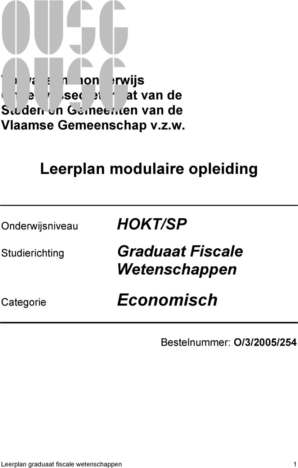 Leerplan modulaire opleiding Onderwijsniveau Studierichting Categorie