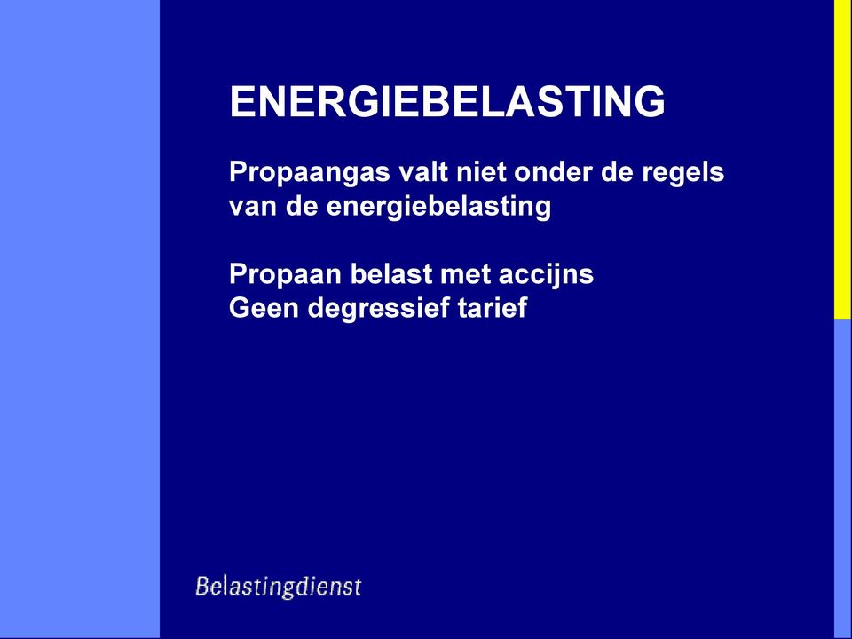 de energiebelasting Propaan