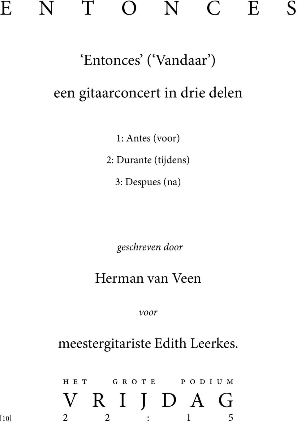(na) geschreven door Herman van Veen voor meestergitariste
