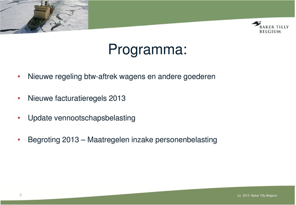 vennootschapsbelasting Begroting 2013 Maatregelen