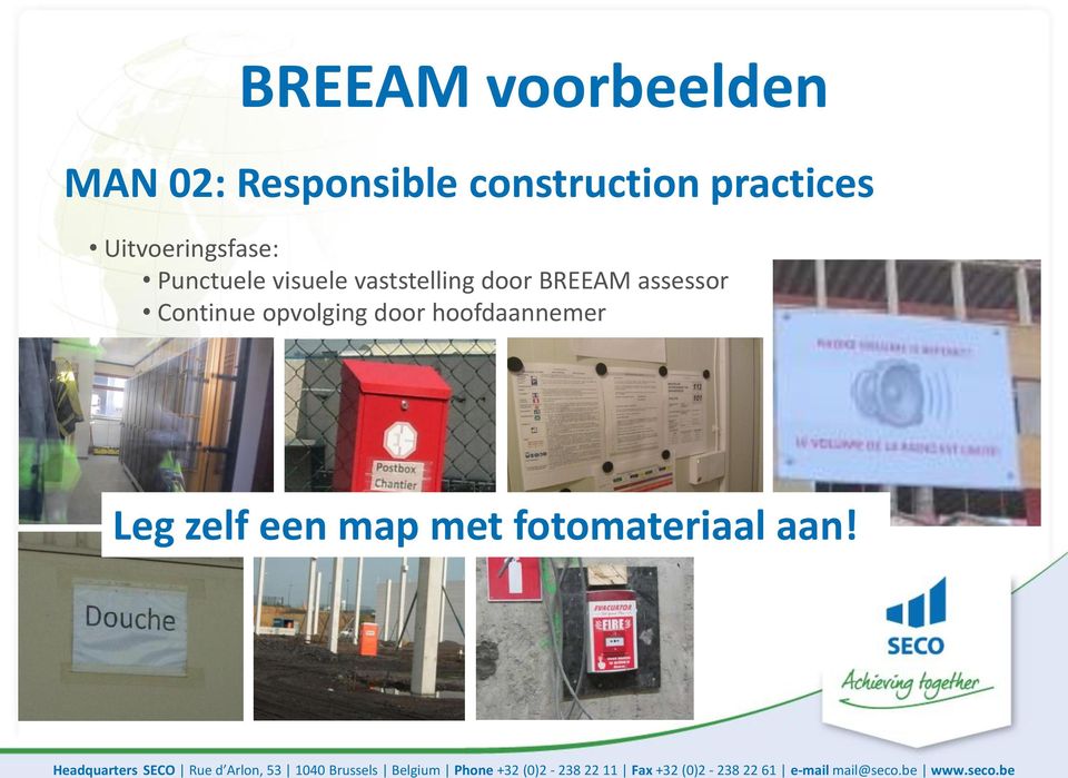 vaststelling door BREEAM assessor Continue