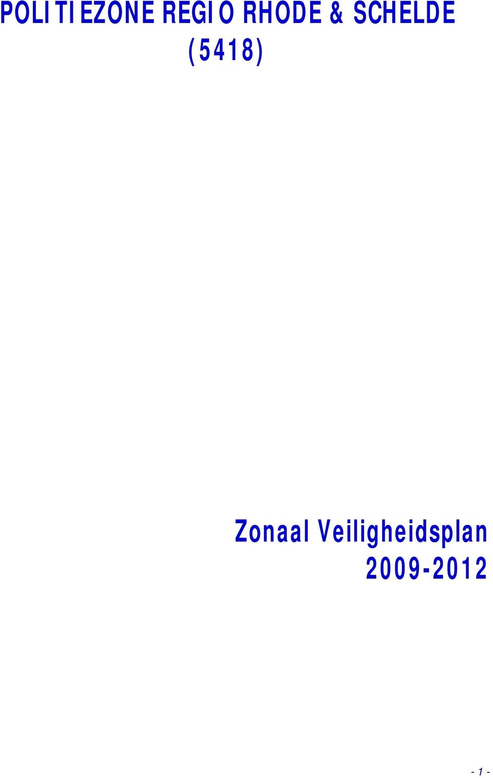 (5418) Zonaal