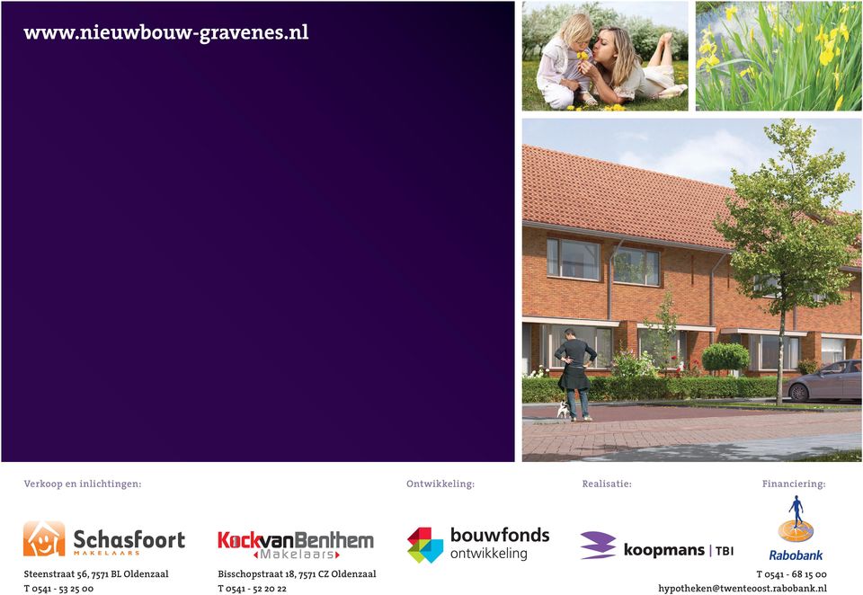 Oldenzaal T 0541-53 25 00 Ontwikkeling: Bisschopstraat 18,