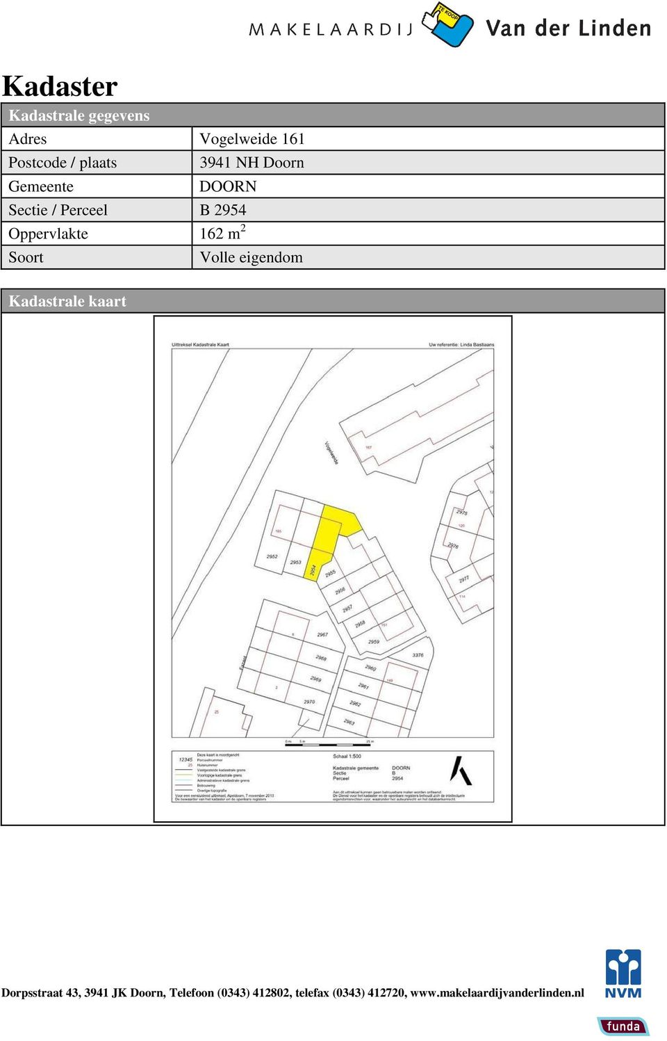 3941 NH Doorn DOORN Sectie / Perceel B 2954