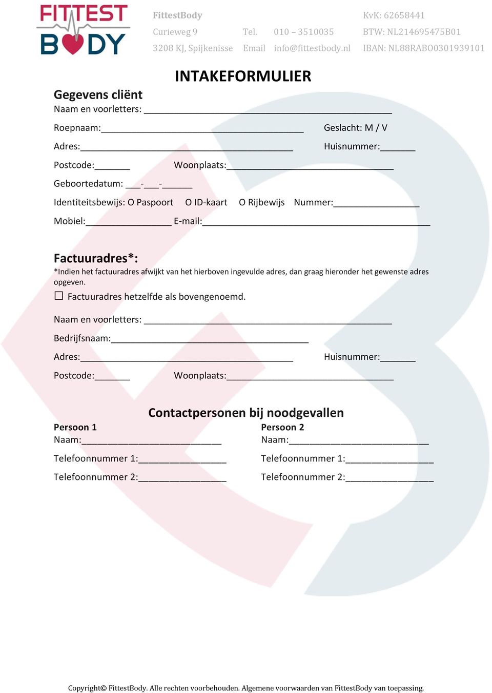 ingevulde adres, dan graag hieronder het gewenste adres opgeven. Factuuradres hetzelfde als bovengenoemd.