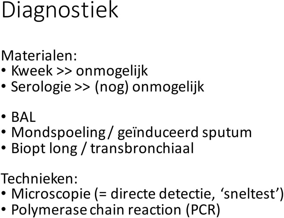 Bioptlong / transbronchiaal Technieken: Microscopie (=