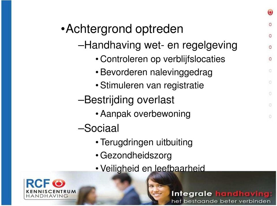 registratie Bestrijding overlast Aanpak overbewoning Sociaal