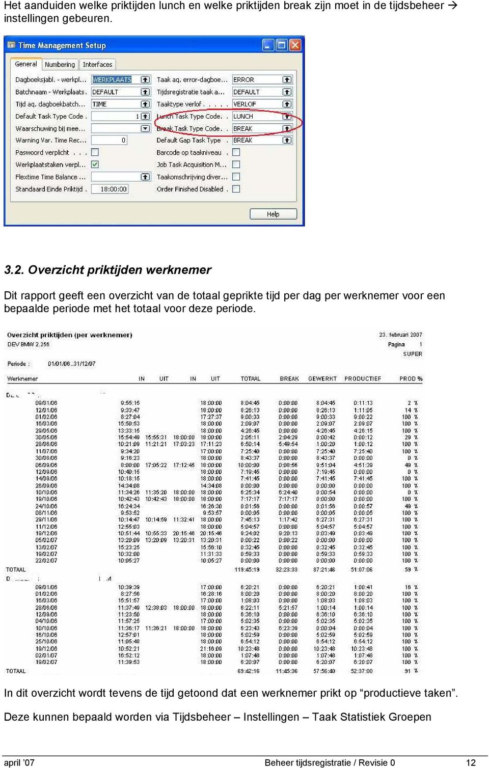 bepaalde periode met het totaal voor deze periode.