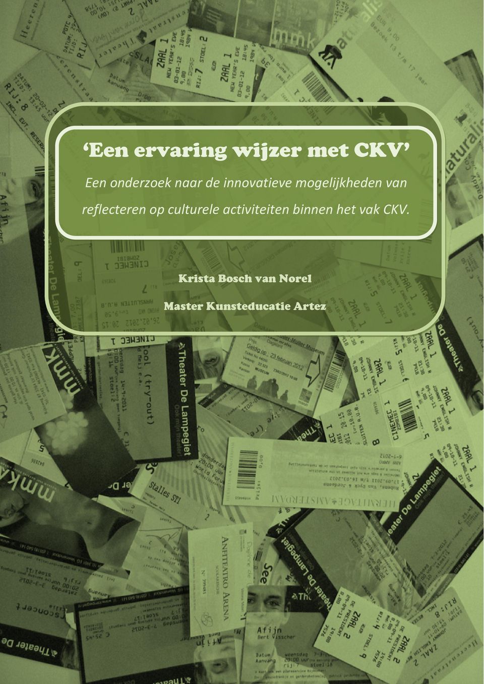 culturele activiteiten binnen het vak CKV.