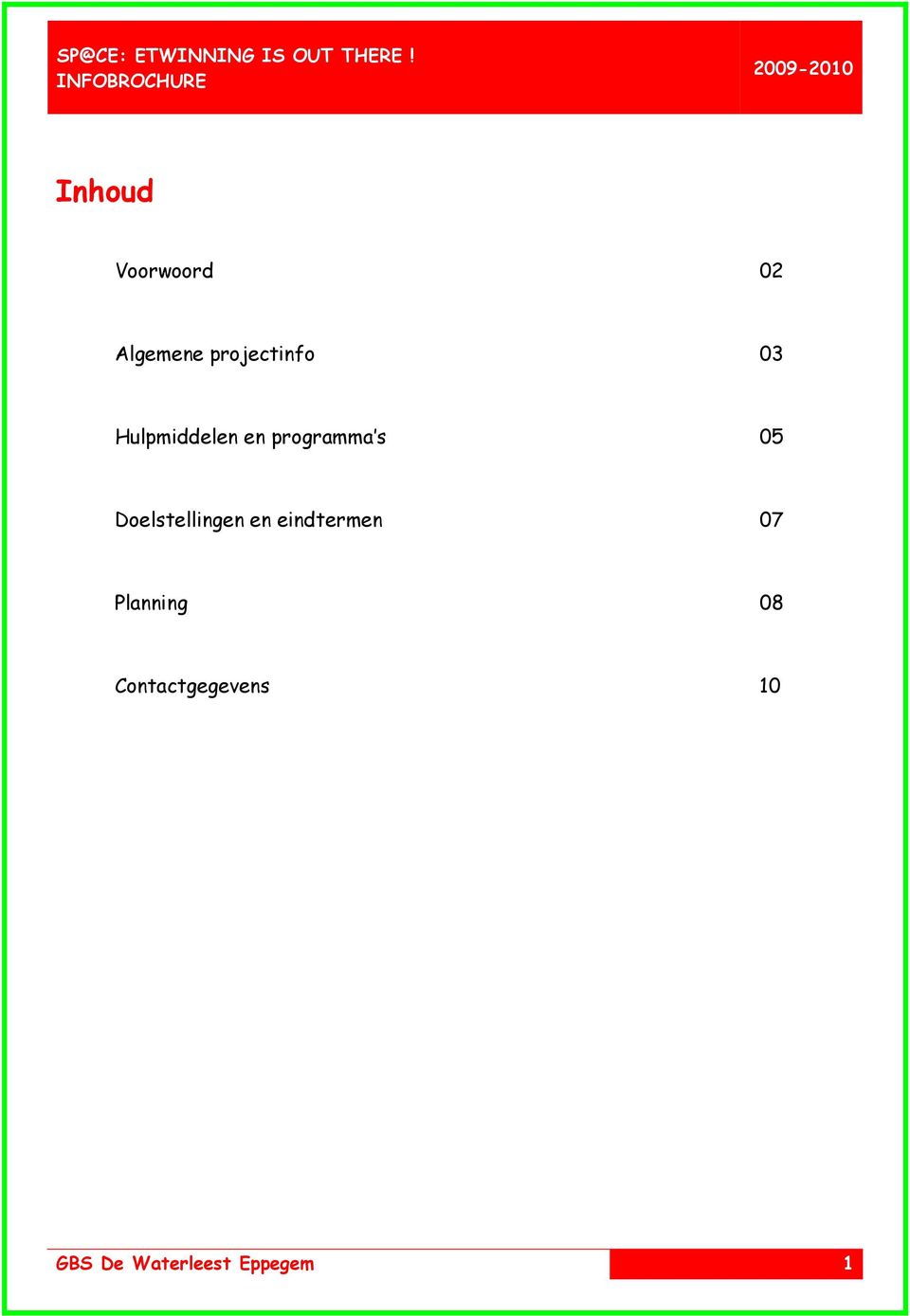 Doelstellingen en eindtermen 07 Planning