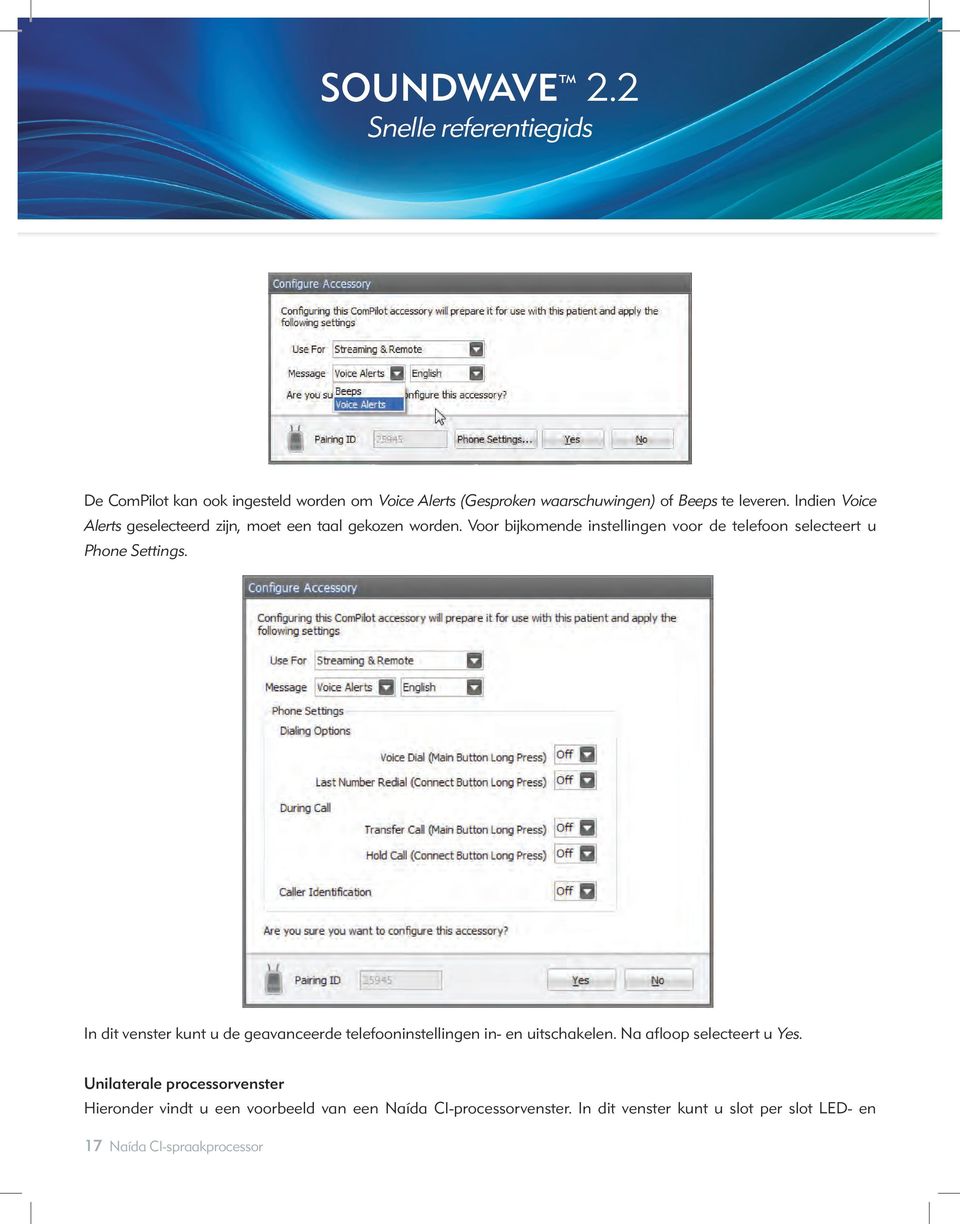 Voor bijkomende instellingen voor de telefoon selecteert u Phone Settings.