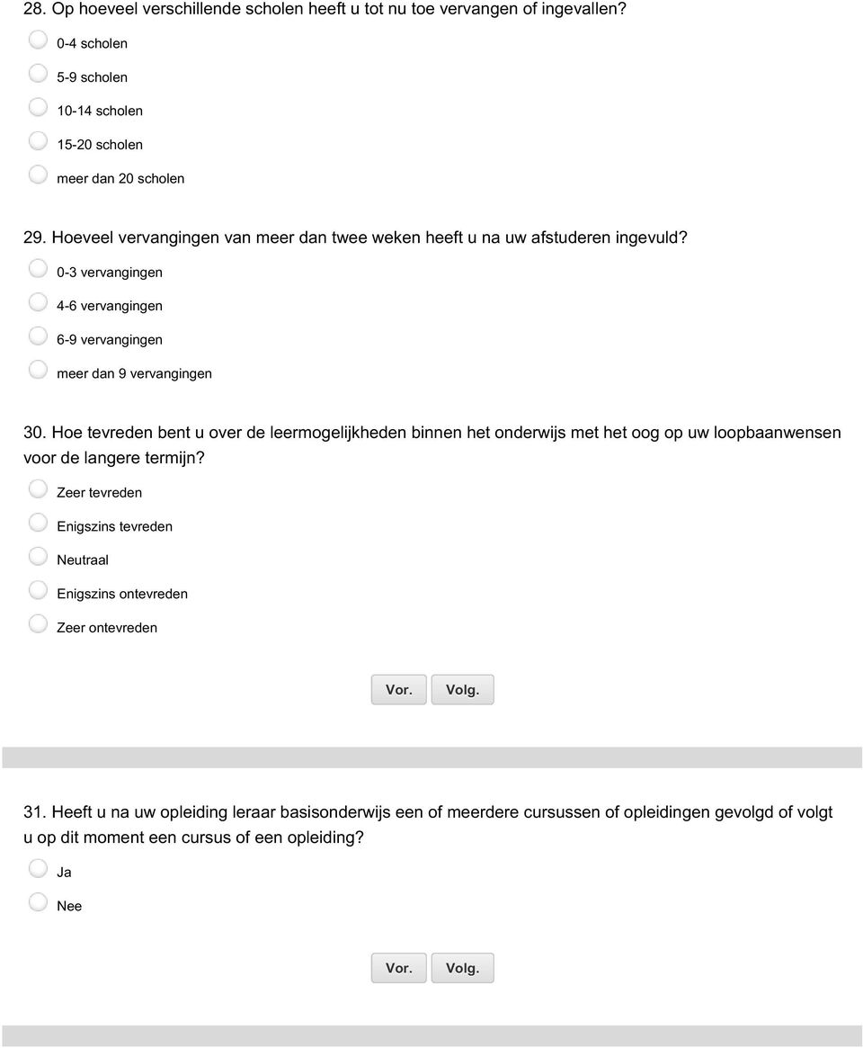 Hoe tevreden bent u over de leermogelijkheden binnen het onderwijs met het oog op uw loopbaanwensen voor de langere termijn?