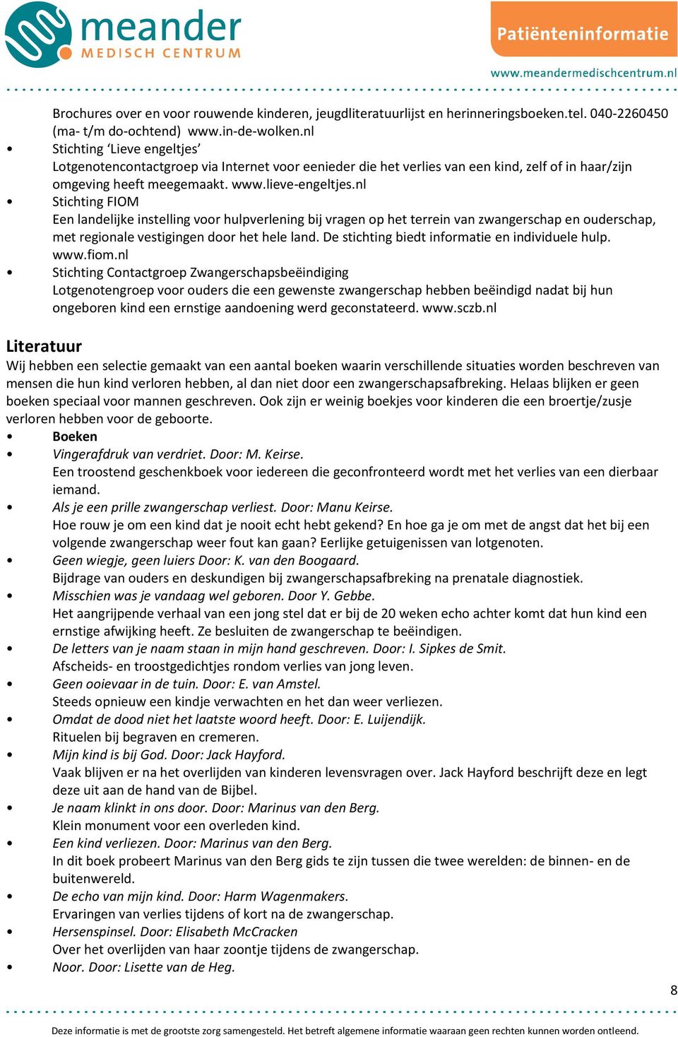 nl Stichting FIOM Een landelijke instelling voor hulpverlening bij vragen op het terrein van zwangerschap en ouderschap, met regionale vestigingen door het hele land.