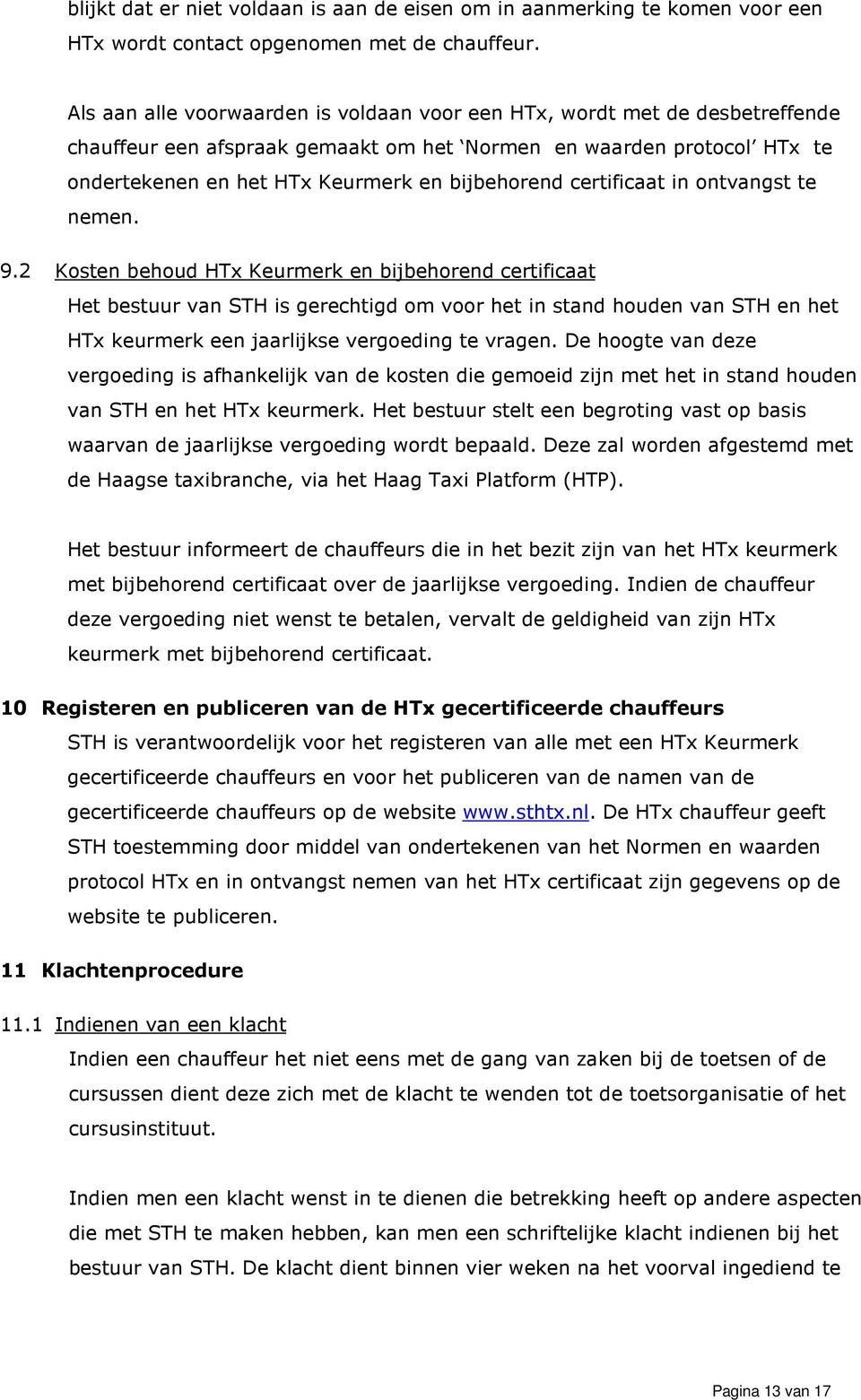 certificaat in ontvangst te nemen. 9.