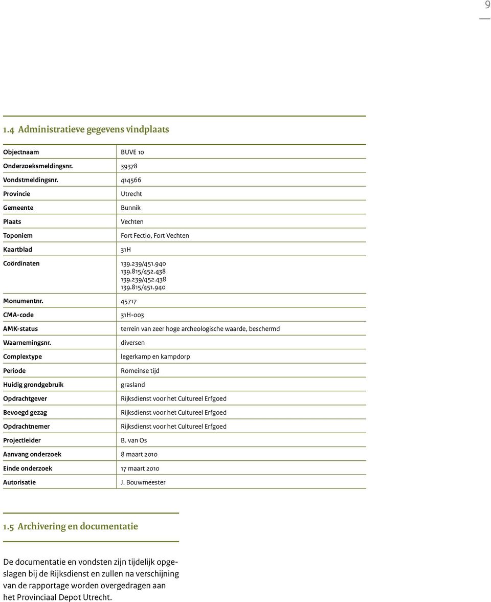 45717 CMA-code 31H-003 AMK-status Waarnemingsnr.