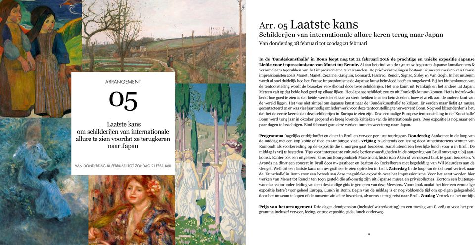 Liefde voor impressionisme van Monet tot Renoir. Al aan het eind van de 19e eeuw begonnen Japanse kunstkenners & verzamelaars topstukken van het impressionisme te verzamelen.