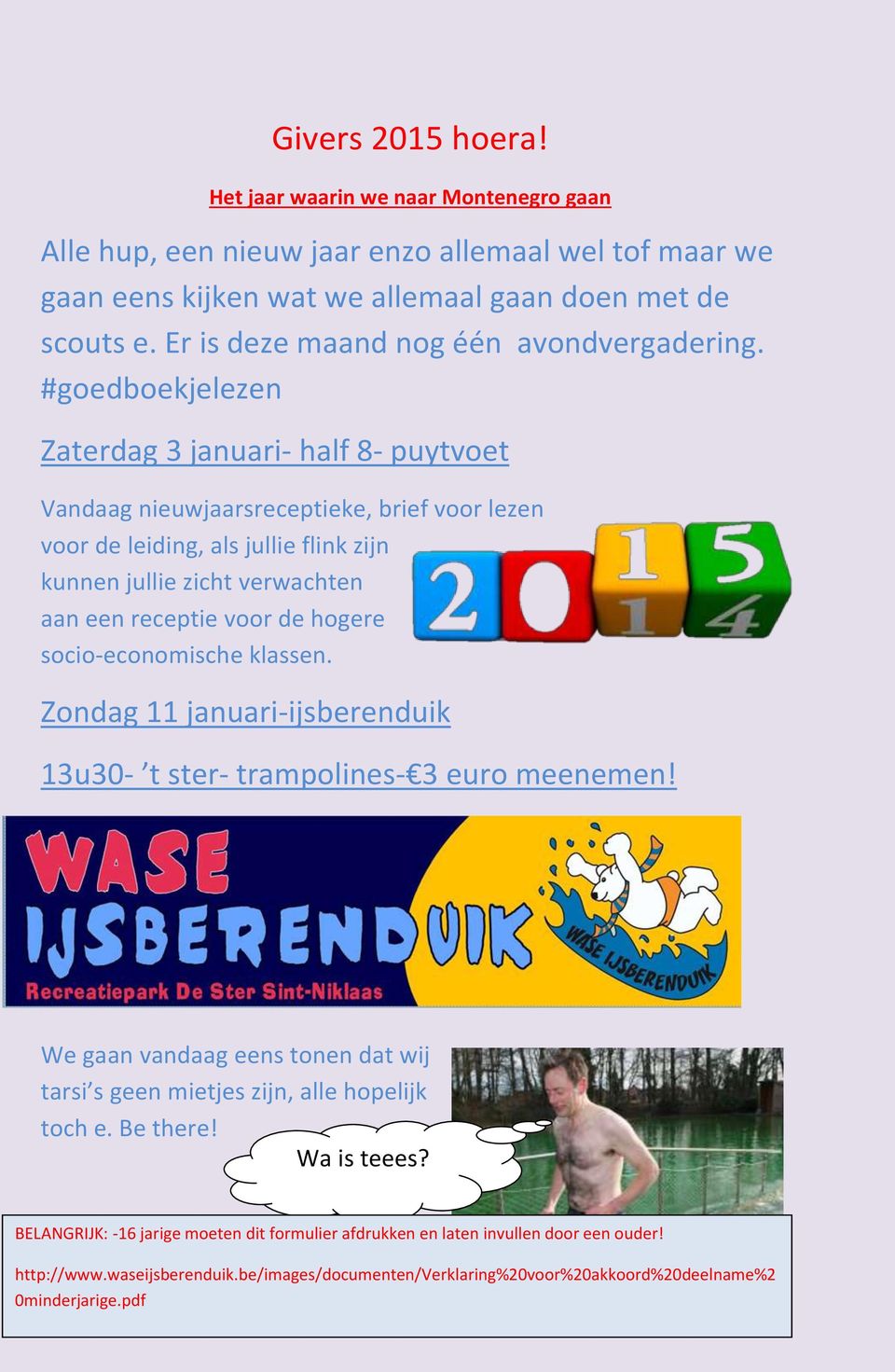 #goedboekjelezen Zaterdag 3 januari- half 8- puytvoet Vandaag nieuwjaarsreceptieke, brief voor lezen voor de leiding, als jullie flink zijn kunnen jullie zicht verwachten aan een receptie voor de