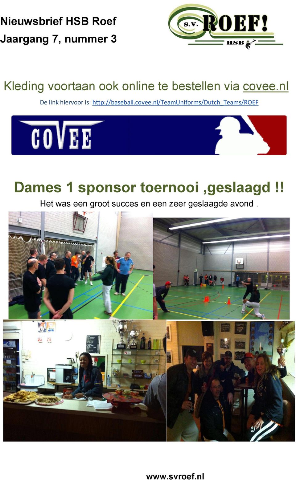 nl/teamuniforms/dutch_teams/roef Dames 1 sponsor