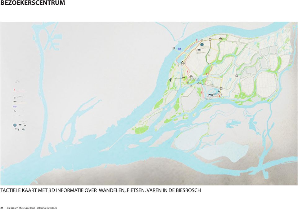 FIETSEN, VAREN IN DE BIESBOSCH 24