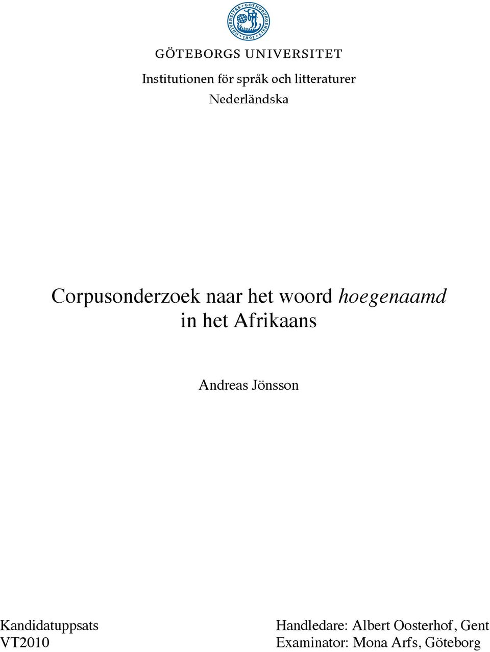 Afrikaans Andreas Jönsson Kandidatuppsats VT2010