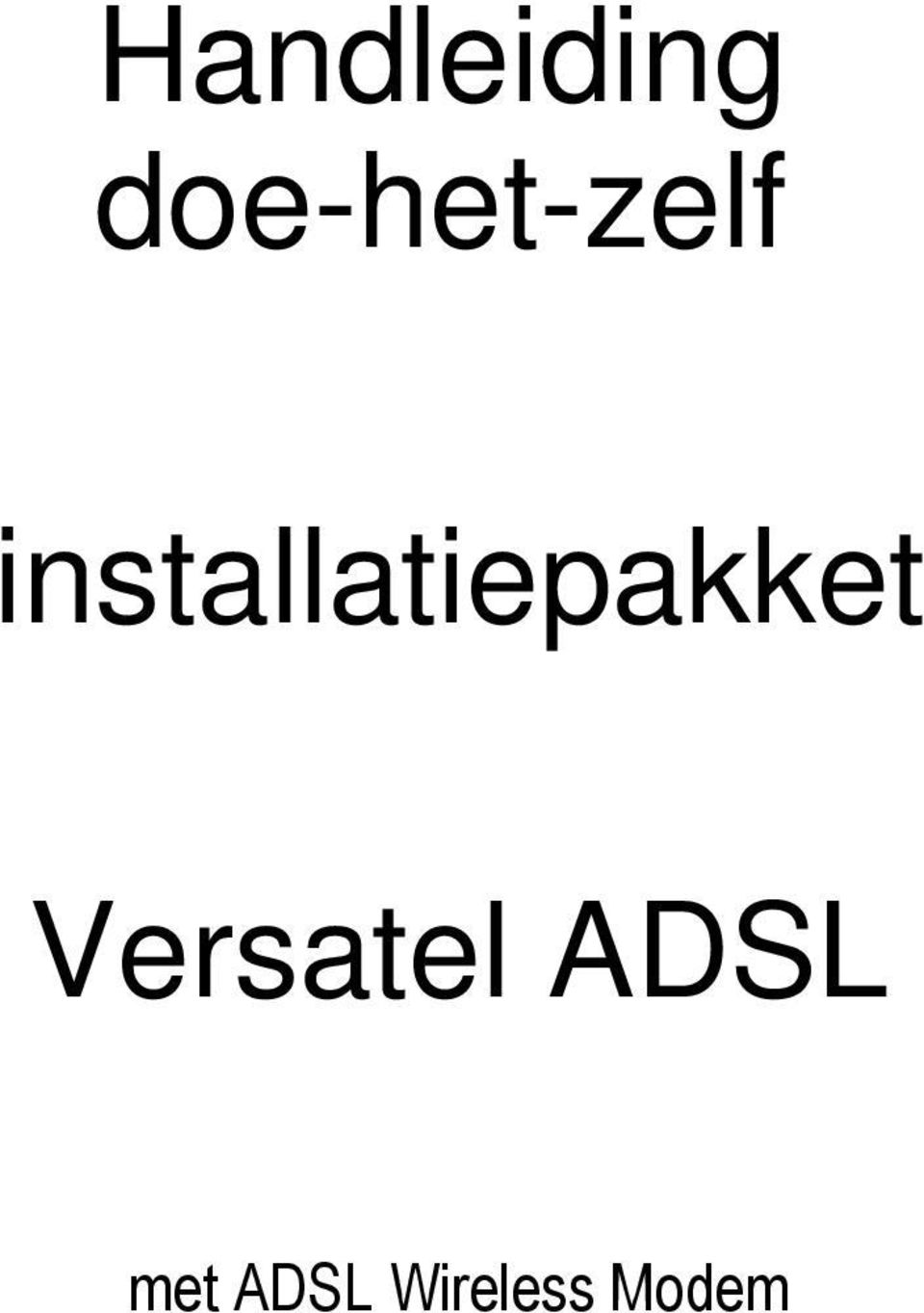 installatiepakket