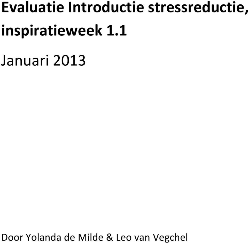 1.1 Januari 2013 Door