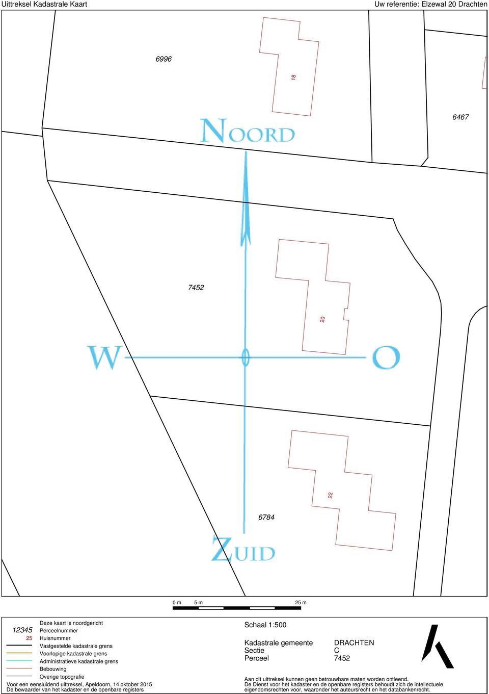oktober 2015 De bewaarder van het kadaster en de openbare registers Schaal 1:500 Kadastrale gemeente Sectie Perceel DRACHTEN C 7452 Aan dit uittreksel kunnen geen
