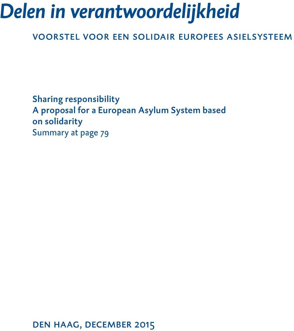 responsibility A proposal for a European Asylum