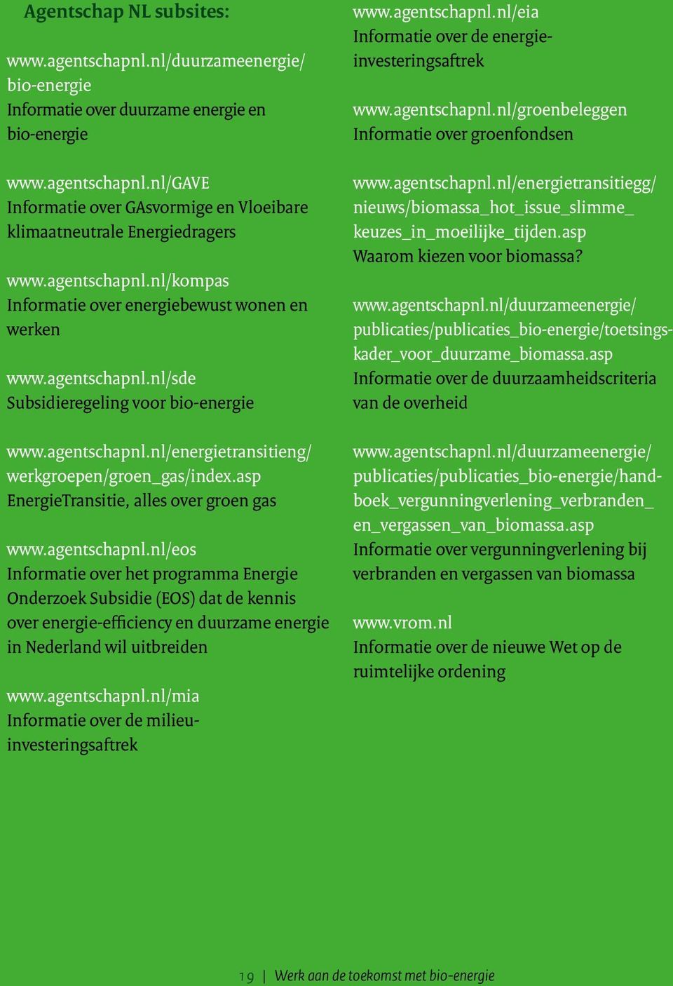 asp EnergieTransitie, alles over groen gas www.agentschapnl.