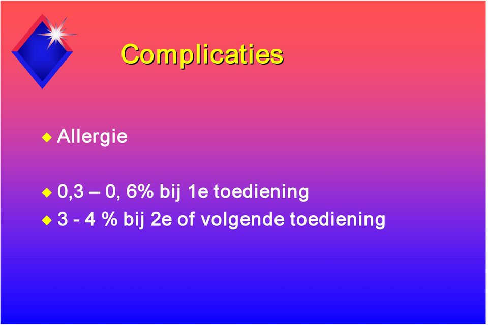 toediening 3 4 % bij