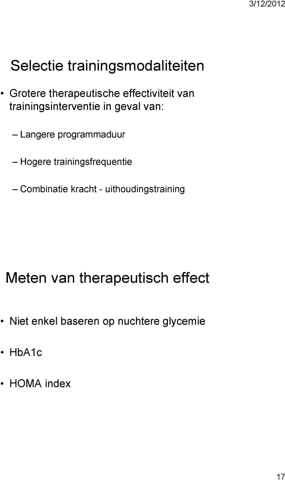 Combinatie kracht - uithoudingstraining Meten van therapeutisch