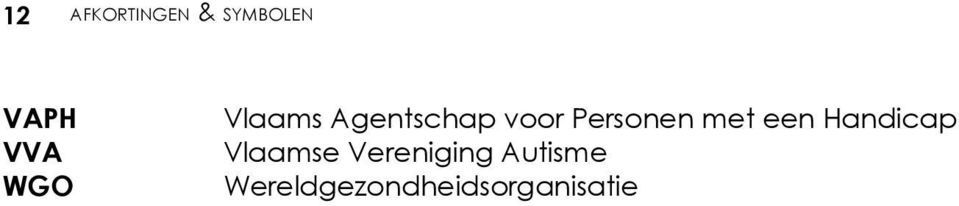 met een Handicap Vlaamse Vereniging