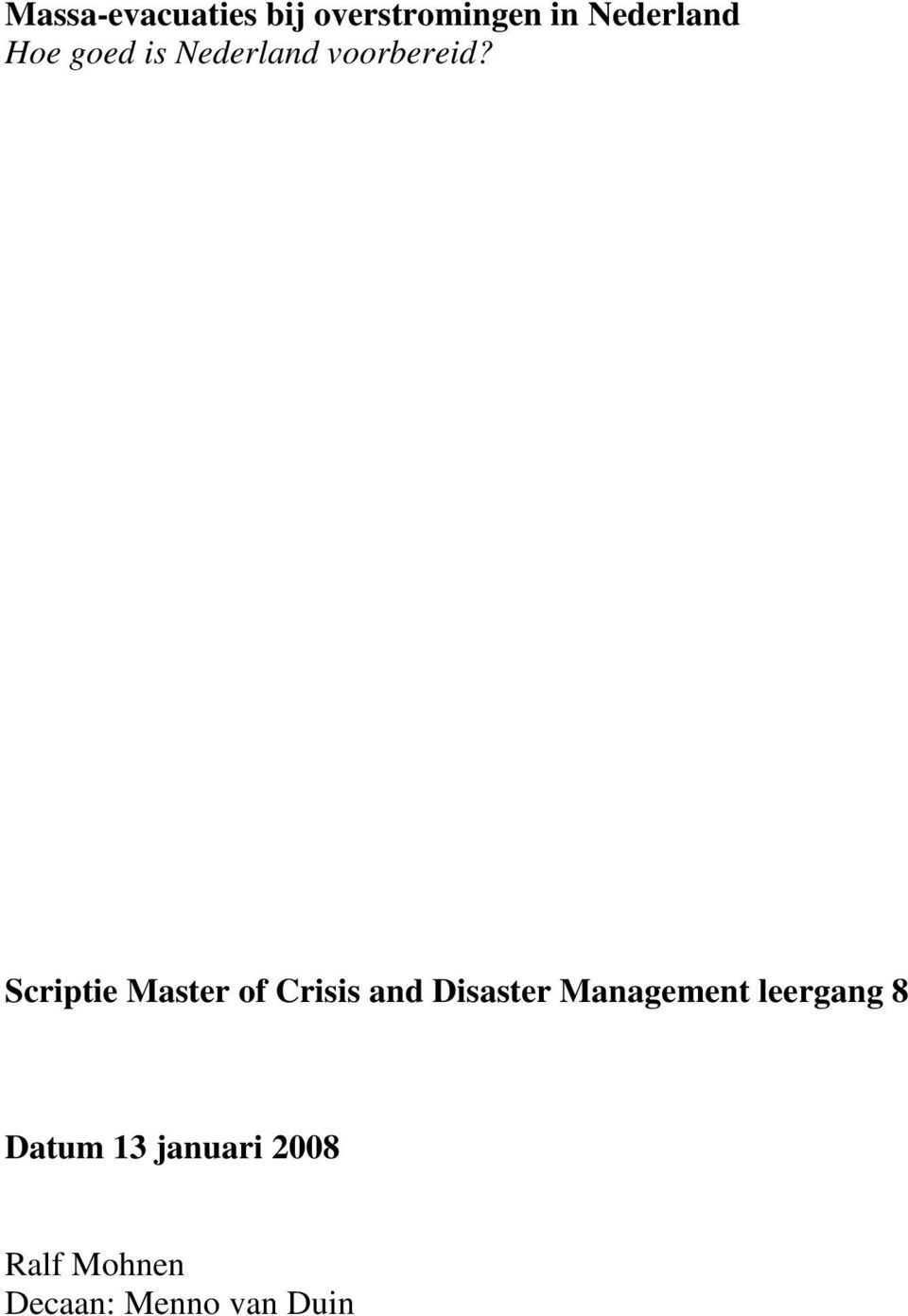 Scriptie Master of Crisis and Disaster Management